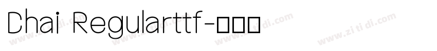 Chai Regularttf字体转换